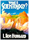 Book cover, What is Scientology, by L. Ron Hubbard